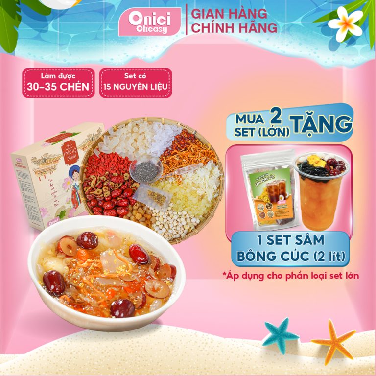 Hướng Dẫn Chọn Hộp Chè Dưỡng Nhân 15 Nguyên Liệu Thượng Hạng Bếp Của Mẹ ONICI 700gr