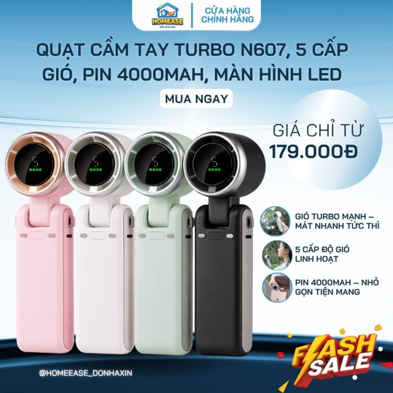 Hướng Dẫn Lựa Chọn Quạt Cầm Tay Turbo N607: Giải Nhiệt Mùa Hè Nóng Bức