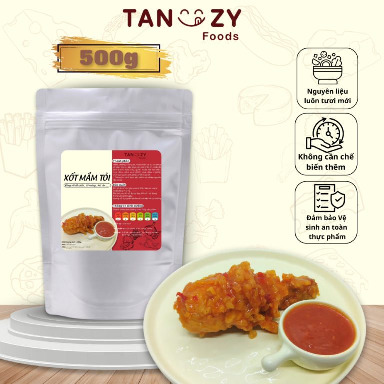 Hướng Dẫn Sử Dụng Xốt Mắm Tỏi Tanzy Foods: Phù Hợp Với Mọi Món Ăn Việt